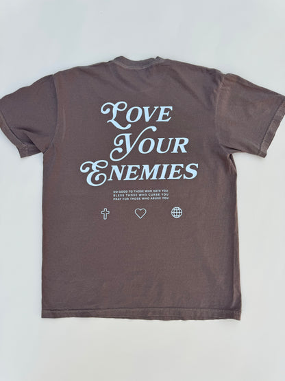 "Love Your Enemies" T-Shirt