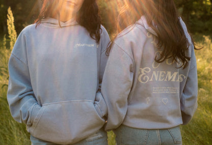 "Love Your Enemies" Arctic Blue Hoodie
